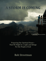 A Storm is Coming