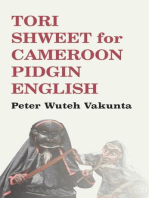 Tori Shweet for Cameroon Pidgin English