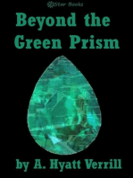 Beyond the Green Prism