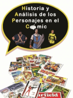 Historia y Análisis de los personajes en el cómic