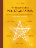 Numerologie des Pentagramms: Zahlenmystik - das Geheimnis des fünfzackigen Sterns