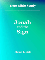 True Bible Study: Jonah and the Sign