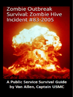 Zombie Outbreak Survival: Zombie Hive Incident #83-2005