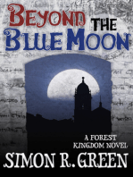 Beyond the Blue Moon