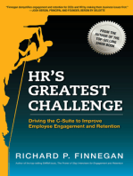 HR's Greatest Challenge: Driving the C-Suite to Improve Employee Engagement and Retention