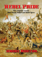 Rebel Pride: Two complete novels: 'Ride Proud, Rebel!' and 'Rebel Spurs'