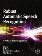 Robust Automatic Speech Recognition: A Bridge to Practical Applications