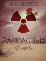 Radioactive - Gli espulsi