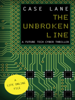 The Unbroken Line: A Future Tech Cyber Thriller