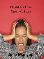 A Fight For Love: Tammy's Story