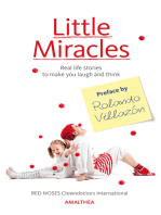 Little Miracles: Real life stories to make you laugh and think. Preface by Rolando Villazón