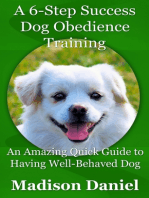 A 6-Step Success Dog Obedience Training