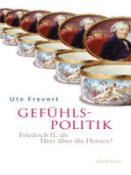 Gefühlspolitik: Friedrich II. als Herr über die Herzen?