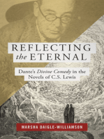 Reflecting the Eternal: Dante's Divine Comedy in the Novels of C. S. Lewis