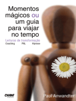 Momentos mágicos ou um guia para viajar no tempo