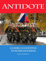 Antidote, Guerre Clandestine en Russie Moderne