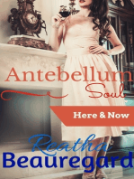 Antebellum Soul: Here & Now