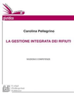 La gestione integrata dei rifiuti: Nozioni e competenze