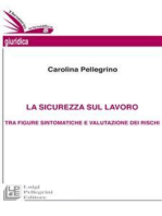 La sicurezza sul lavoro tra figure sintomatiche e valutazione dei rischi