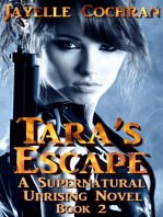 Tara's Escape: A Supernatural Uprising Novel: Book 2