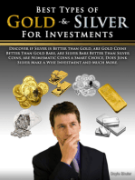 Best Types of Gold & Silver For Investments: Discover If Silver Is Better Than Gold, Are Gold Coins Better Than Gold Bars, Are Silver Bars Better Than Silver Coins, Are Numismatic Coins A Smart Choice, Does Junk Silver Make A Wise Investment And Muc