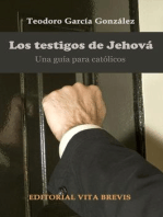 Los testigos de Jehová. Una guía para católicos: Colección RIES, #1