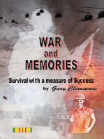 War and Memories: Survival With a Measure of Success