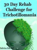 30 Day Rehab Challenge for Trichotillomania