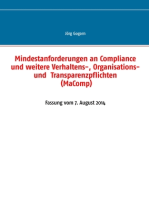 Mindestanforderungen an Compliance und weitere Verhaltens-, Organisations- und Transparenzpflichten (MaComp): Fassung vom 7. August 2014