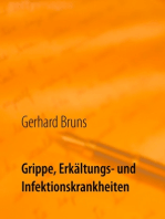 Grippe, Erkältungs- und Infektionskrankheiten