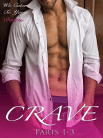 Crave (Parts 1-3)
