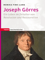 Joseph Görres: Ein Leben im Zeitalter von Revolution und Restauration
