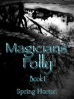 Magicians' Folly
