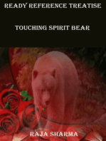 Ready Reference Treatise: Touching Spirit Bear