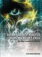 Guerrilla Data Analysis Using Microsoft Excel: 2nd Edition Covering Excel 2010/2013
