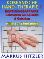 Koreanische Hand-Therapie 2: BEWEGUNGSAPPARAT: Schmerzen von Muskeln & Gelenken