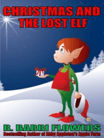 Christmas and the Lost Elf (A Children’s Picture Book)