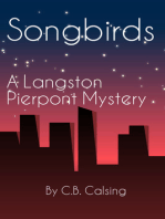 Songbirds: A Langston Pierpont Mystery