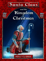 Santa Claus And The Kingdom Of Christmas