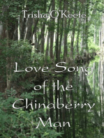 Love Song of the Chinaberry Man