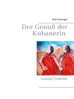 Der Genuß der Kubanerin: Launige Gedichte