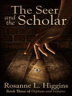 The Seer and the Scholar