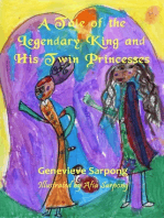 A Tale of the Legendary King and His Twin Princesses