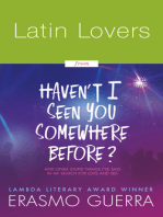 Latin Lovers (Stand Alone Short Story from Haven't I Seen You Somewhere Before?)