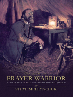 The Prayer Warrior: A Tale of the Last Battle of General  Stonewall Jackson