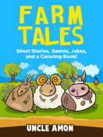 Farm Tales: Short Stories, Games, Jokes, and More!