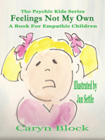Feelings Not My Own