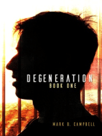 Degeneration (Degeneration Book 1)