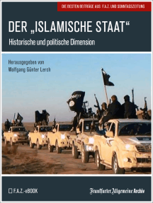 Der "Islamische Staat": Historische und politische Dimension