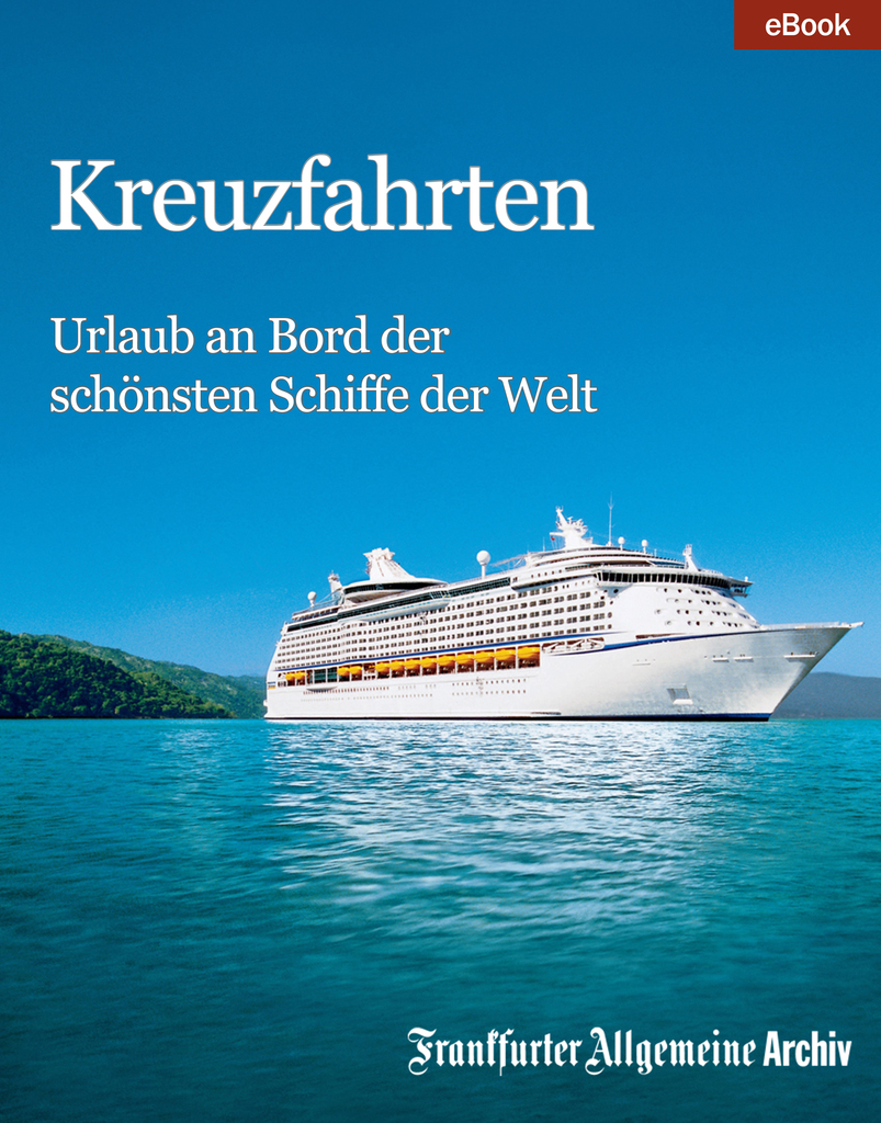 Kreuzfahrten By Frankfurter Allgemeine Archiv Book Read Online